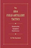 1864 Field Artillery Tactics, U.S. War Department